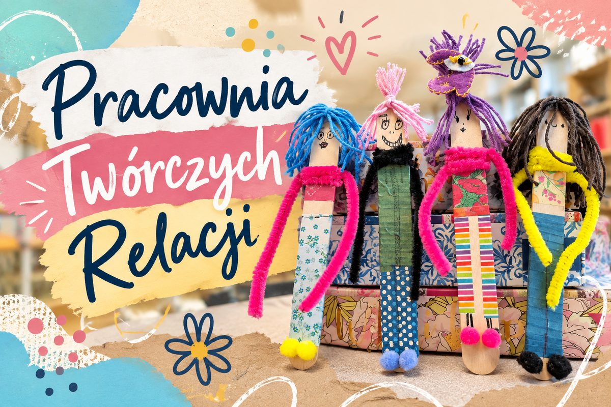 Grafika Pracowni Twórczych Relacji: cztery kolorowe postacie wykonane podczas zajęć rękodzielniczych